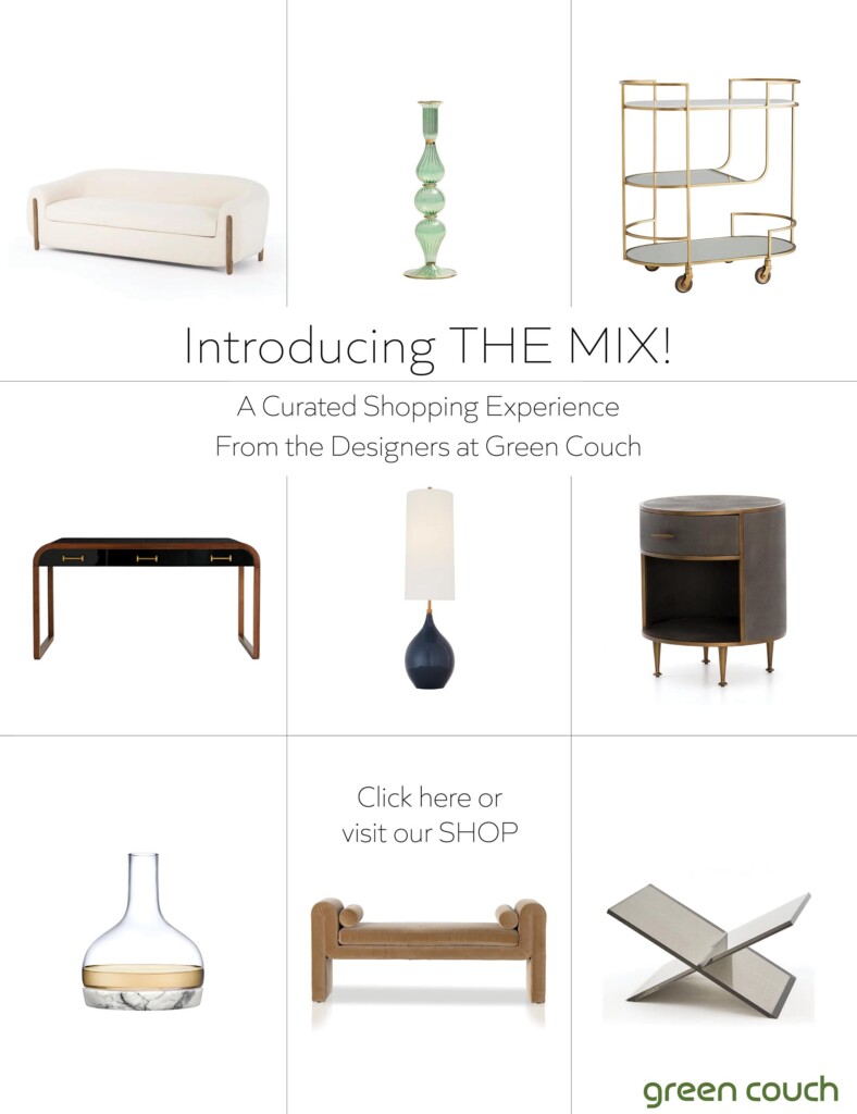 A collage of modern furniture and decor, including a white sofa, green candlestick, gold bar cart, dark wood desk, white lamp, round nightstand, glass vase, tan bench, and glass-top coffee table. Text promotes “The Mix” by Green Couch.
